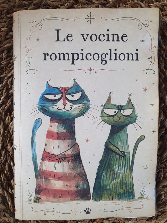 Le vocine rompicoglioni gattini